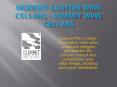 Modern Custom Wine Cellars- Summit Wine Cellars PowerPoint PPT Presentation