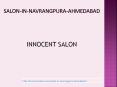 Find Top 10 Salon in Navrangpura Ahmedabad| Innocent Salon PowerPoint PPT Presentation