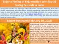 Enjoy a Feeling of Rejuvenation with Top 10 Spring Festivals in India PowerPoint PPT Presentation