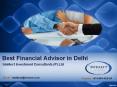 Best Financial Advisor in Delhi PowerPoint PPT Presentation