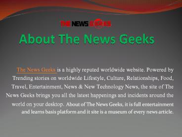 The News Geeks- Entertainment, Technology, Interesting Facts News At One Place
