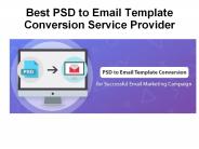 Best PSD to Email Template Conversion Service provider