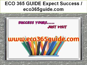 ECO 365 GUIDE Expect Success / eco365guide.com