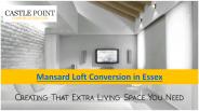 Mansard Loft Conversion in Essex