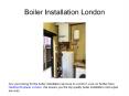 Boiler Installation London - Boiler Engineer London PowerPoint PPT Presentation
