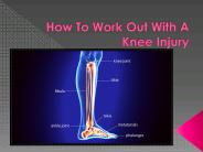 How to Work out With a Knee Injury