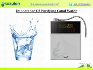 Importance Of Purifying Canal Water