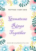 Putting Your Own Gemstone Rings Together
