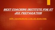 Best Coaching Institute for IIT JEE Preparation