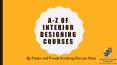 A-Z of Interior Designing Course PowerPoint PPT Presentation