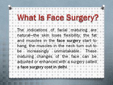 Face Surgery In Delhi