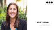 Lisa Trifiletti - Experienced Professional From Los Angeles
