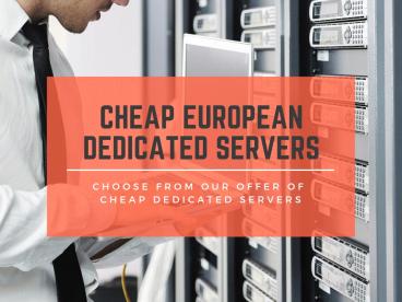Cheapest Dedicated Server