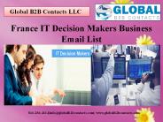 France IT Decision Makers Business Email List