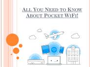 All You Need to Know About Pocket WiFi!
