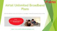 Unlimited broadband plans with Airtel broadband Chandigarh