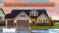 Types of Garage Doors For Home PowerPoint PPT Presentation