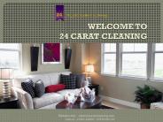 24 Carat Cleaning