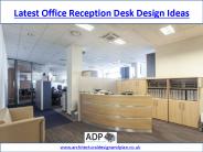 Latest Office Reception Desk Design Ideas