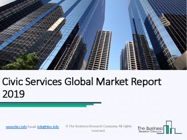 Civic Services Global Market Report 2019