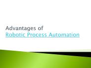 Advantages of RPA