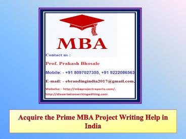 Acquire the Prime MBA Project Writing Help in India