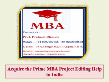 Acquire the Prime MBA Project Editing Help in India