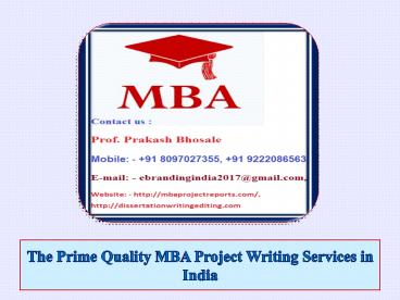 The Prime Quality MBA Project Writing Services in India