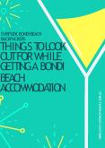 Things To Look Out For While Getting a Bondi Beach Accommodation PowerPoint PPT Presentation