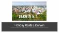 Holiday Rentals Darwin PowerPoint PPT Presentation