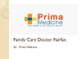 Family Care Doctor Fairfax PowerPoint PPT Presentation