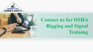 Contact us for OSHA rigging and signal training