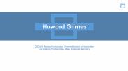 Howard Grimes (Idaho) - Technical Advisor, Pure Blue