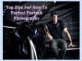 Top Tips for How to perfect Portrait Photography (1) PowerPoint PPT Presentation