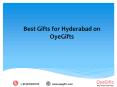 Best Gifts for Hyderabad on OyeGifts PowerPoint PPT Presentation