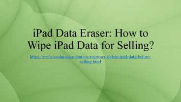 Delete iPad Data before You Sell It