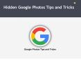 Hidden Google Photos Tips and Tricks PowerPoint PPT Presentation