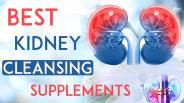 Best Kidney Cleansing Supplements, Improve Gallbladder Function