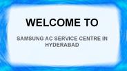 Samsung Ac service Centre In Hyderabad
