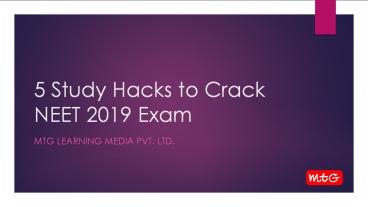 5 Study Hacks to Crack NEET 2019 Exam