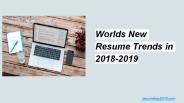 Worlds New Resume Trends in 2018-2019