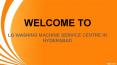 LG washing machine service centre in hyderbad PowerPoint PPT Presentation