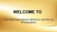 kelvinator Fridge Service Center In Hyderabad