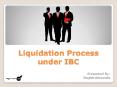 Liquidation under IBC Code PPT PowerPoint PPT Presentation