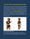 You can order sexy Cop costume online PowerPoint PPT Presentation