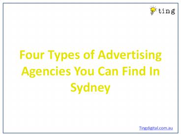 Four Types of Advertising Agencies You Can Find in Sydney