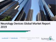 Neurology Devices Global Market Report 2019