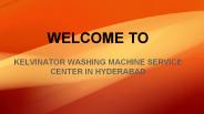 Kelvinator Washing machine Service Center in Hderabad