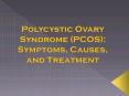 Pcos -Symptoms,causes and treatment PowerPoint PPT Presentation