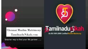 Chennai Muslim Matrimony | Tamilnadunikah.com